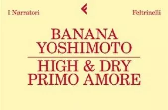 High & Dry. Primo amore.